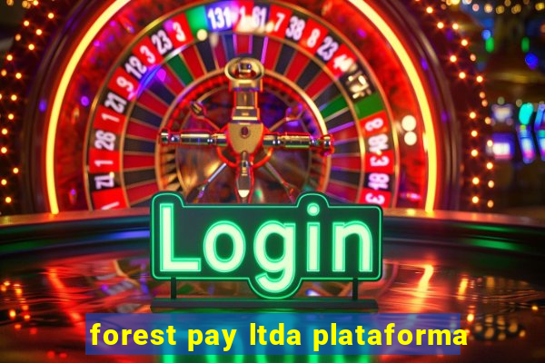 forest pay ltda plataforma